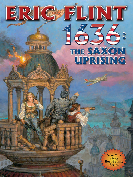 Title details for 1636: The Saxon Uprising by Eric Flint - Available